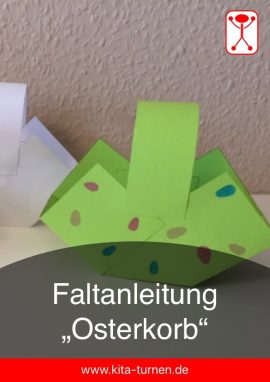 Faltanleitung Osterkörbchen